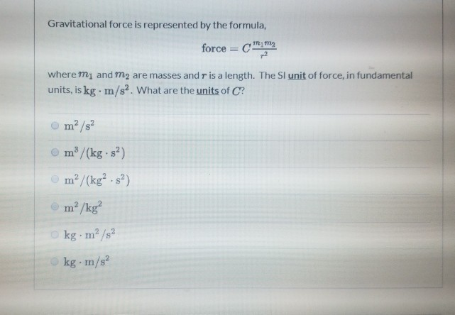 Solved Gravitational force is represented by the formula, | Chegg.com