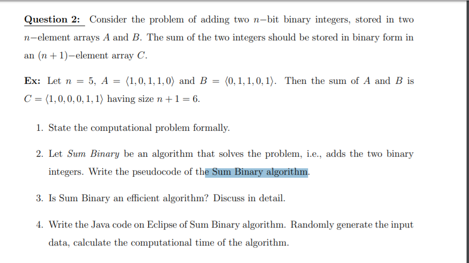 (Solved) : Question 2 Consider Problem Adding Two N Bit Binary Integers ...