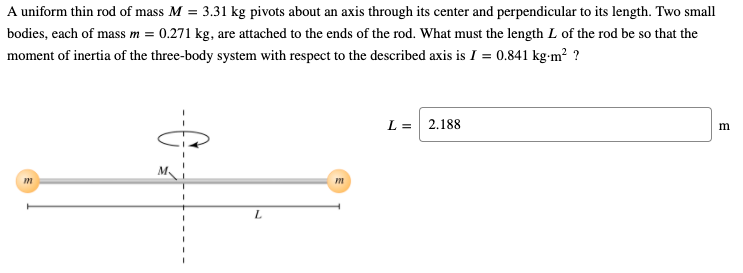 Solved A uniform thin rod of mass M = 3.31 kg pivots about | Chegg.com