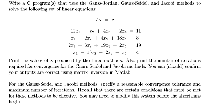 Write a C program(s) that uses the Gauss-Jordan, | Chegg.com