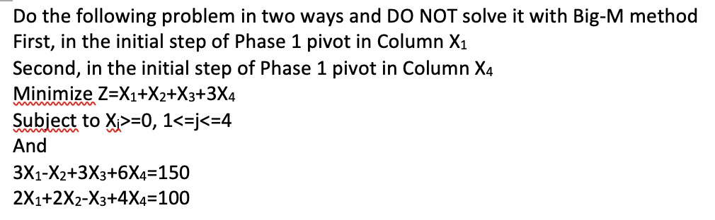 Solved Do the following problem in two ways and DO NOT solve | Chegg.com