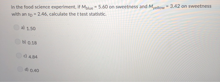 Solved Refer to the description of an experiment done in a | Chegg.com
