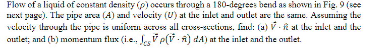 Solved Flow of a liquid of constant density (ρ) occurs | Chegg.com