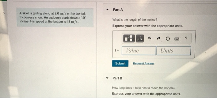 Solved Part A A skier is gliding along at 2.6 m/s on | Chegg.com