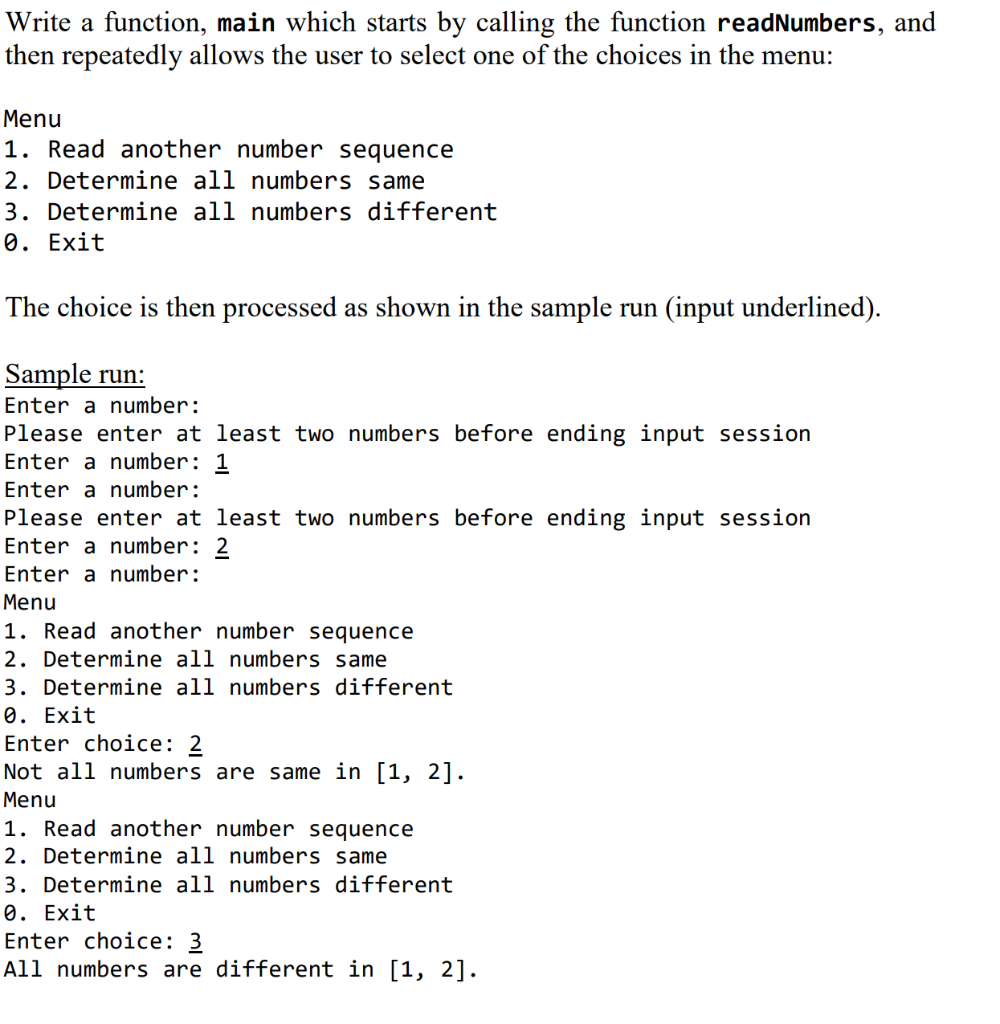 Write a function, main which starts by calling the | Chegg.com