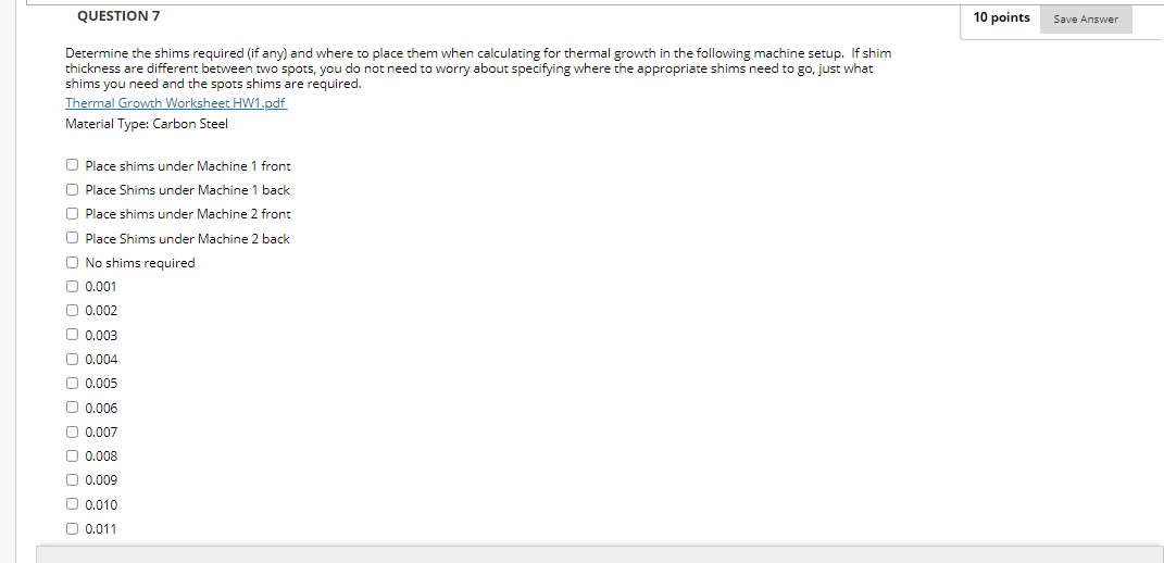 Solved QUESTION 7 10 points Save Answer Determine the shims | Chegg.com