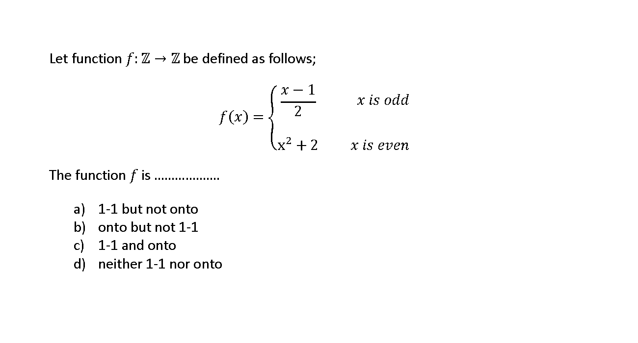 Solved Let Function F Z → Z Be Defined As Follows X 1 X 6244