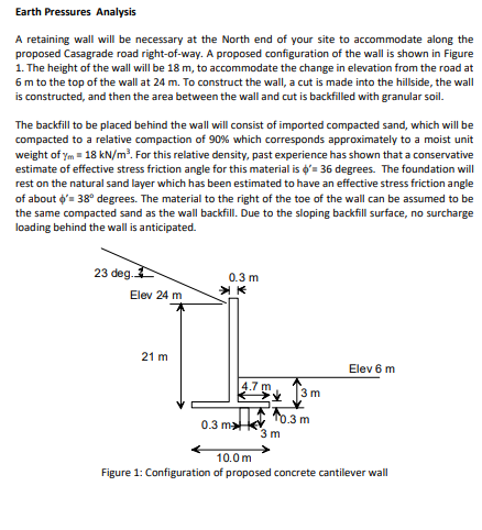 Solved Earth Pressures Analysis A retaining wall will be | Chegg.com
