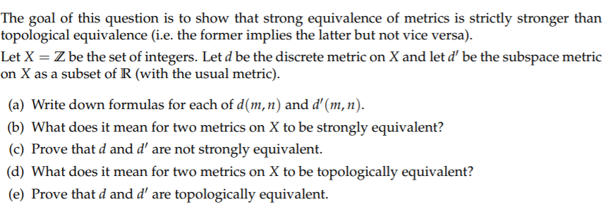 Solved The Goal Of This Question Is To Show That Strong E Chegg Com