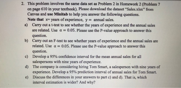 Solved This problem involves the same data set as Problem 2 | Chegg.com