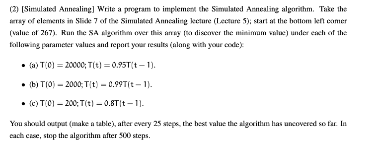 (2) (Simulated Annealing) Write a program to | Chegg.com