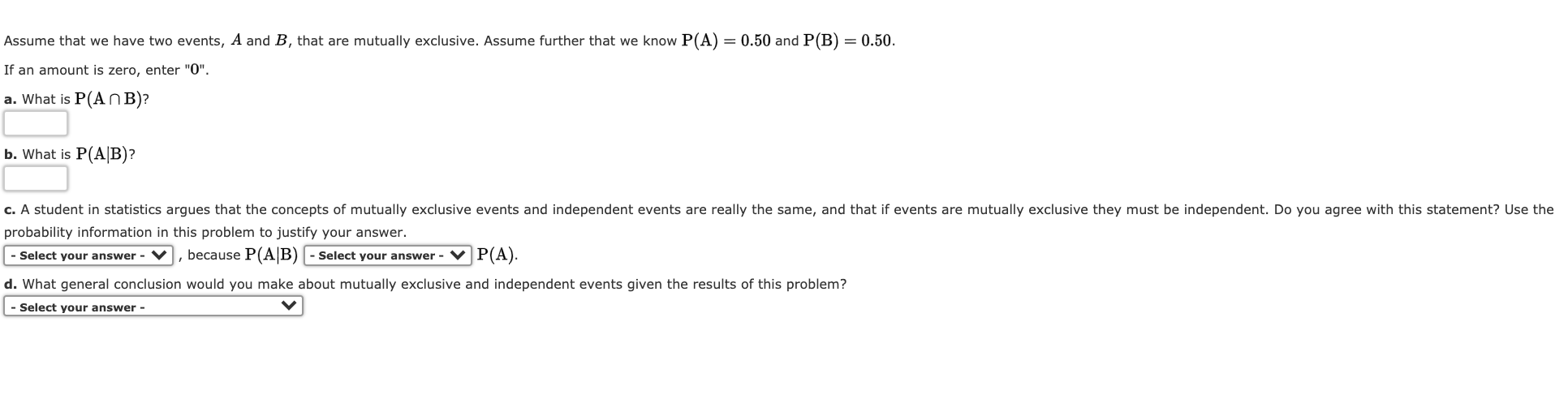 Solved Assume That We Have Two Events A And B That Are