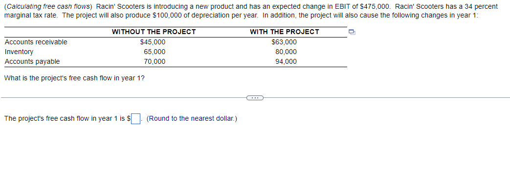 Solved (Calculating free cash flows) Racin' Scooters is | Chegg.com