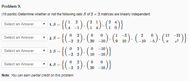 Solved Problem 9. (10 Points) Determine Whether Or Not The | Chegg.com