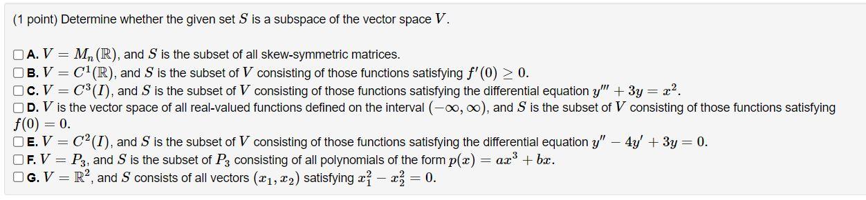 Solved (1 point) Determine whether the given set S is a | Chegg.com
