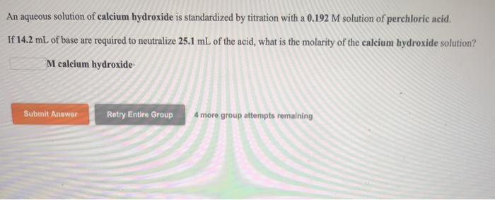 Solved An Aqueous Solution Of Calcium Hydroxide Is | Chegg.com