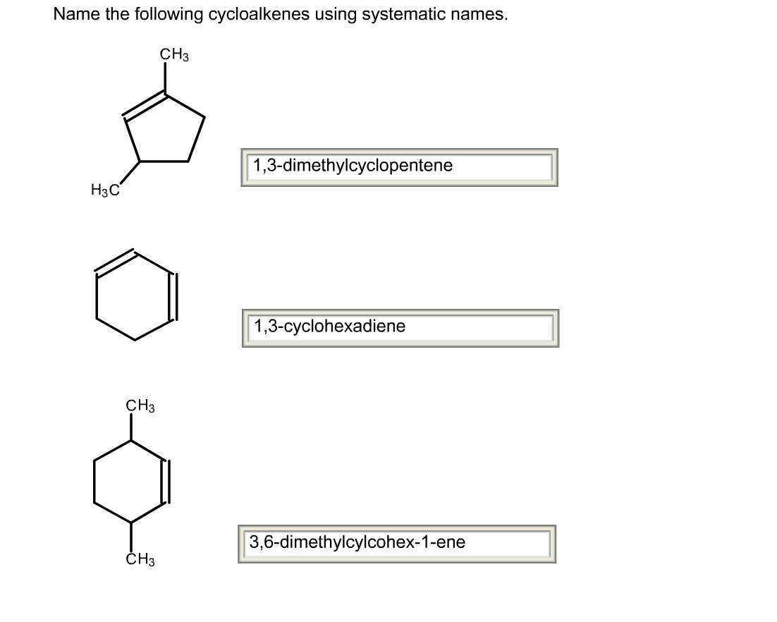 Solved Name the following cycloalkenes using systematic | Chegg.com