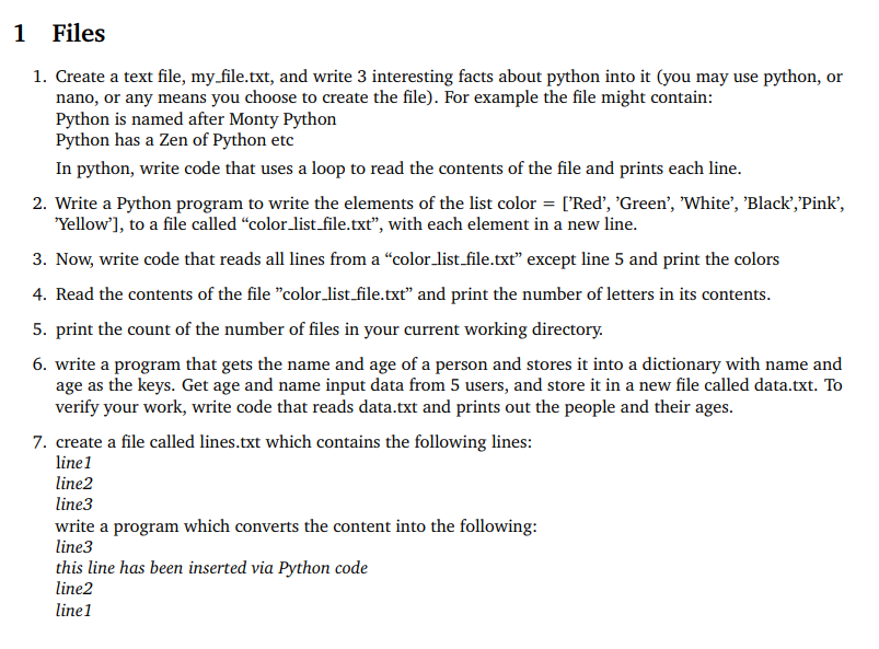 Solved 1 Files 1. Create a text file, my_file.txt, and write | Chegg.com