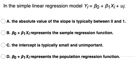 Solved In the simple linear regression model Y;= Bo + B1X; + | Chegg.com