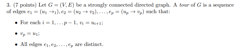 Solved 3. (7 points) Let G=(V,E) be a strongly connected | Chegg.com