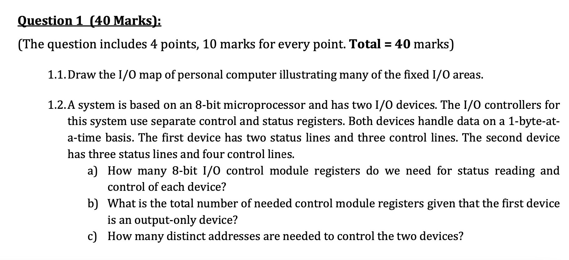 Solved Question 1 (40 Marks): (The question includes 4 | Chegg.com