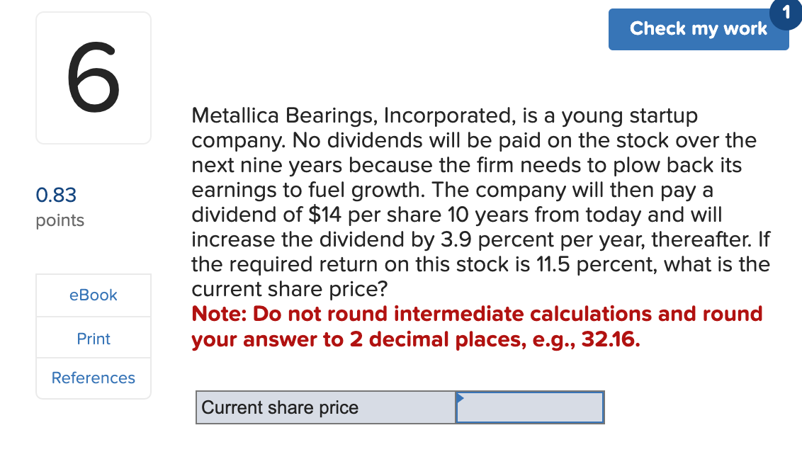 Solved Metallica Bearings, Incorporated, is a young startup