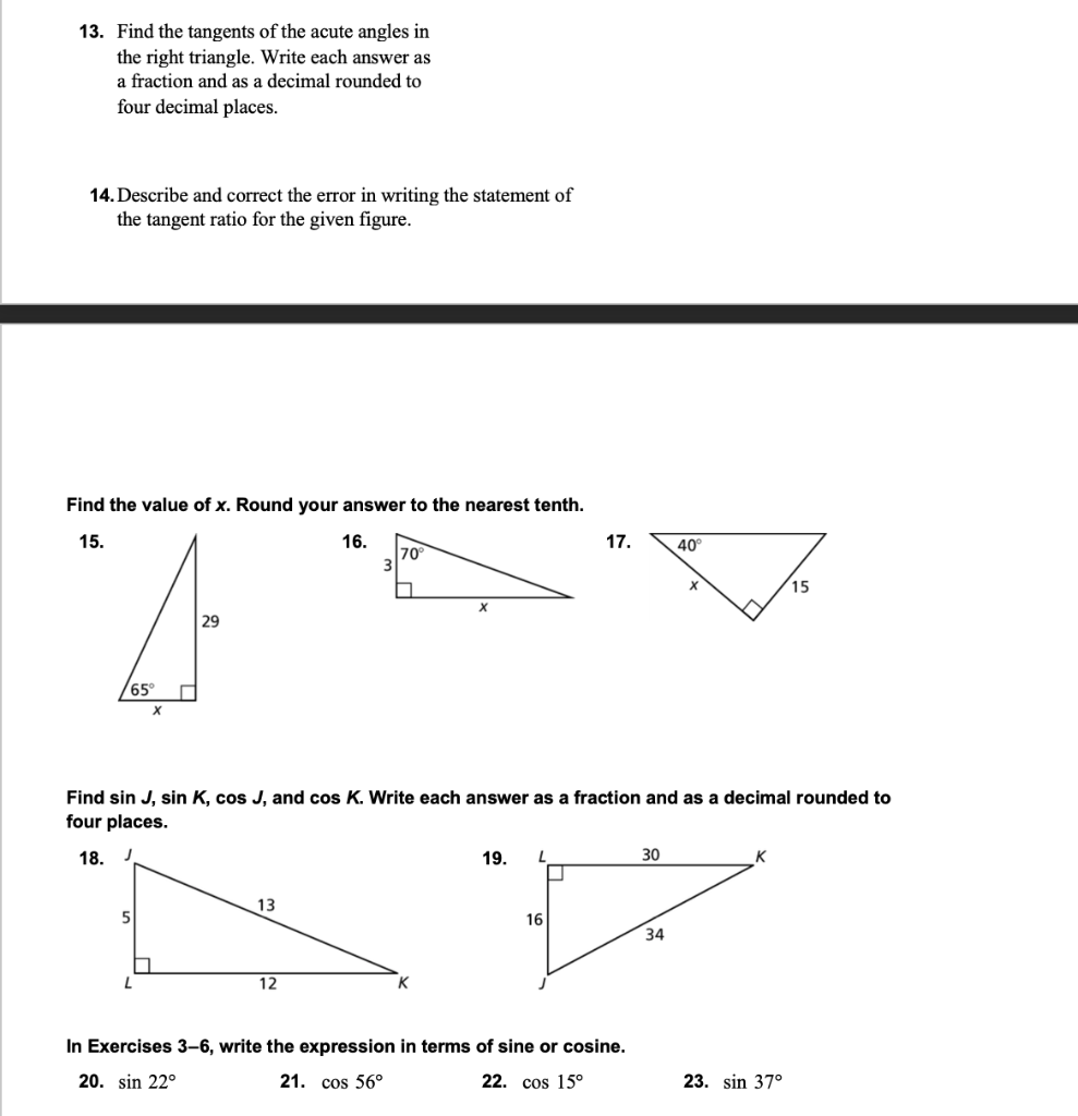 Solved 13. Find The Tangents Of The Acute Angles In The 