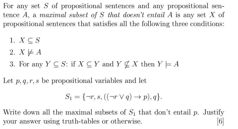 Solved For any set S of propositional sentences and any | Chegg.com