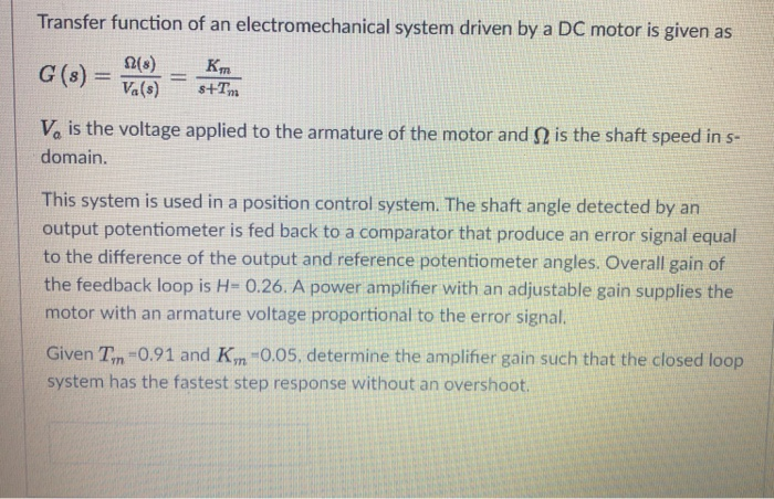 Solved Transfer function of an electromechanical system | Chegg.com