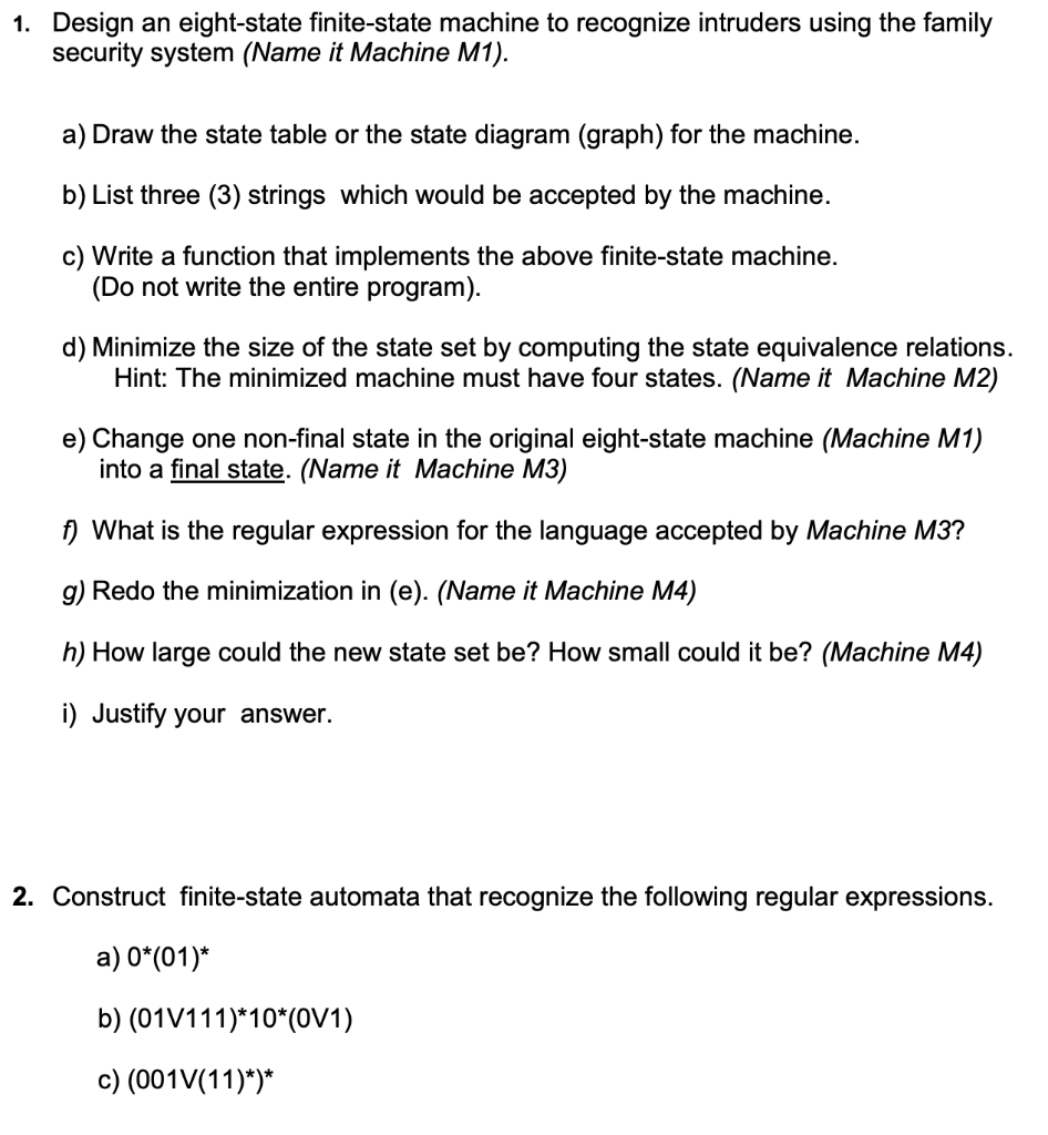 1. Design an eightstate finitestate machine to