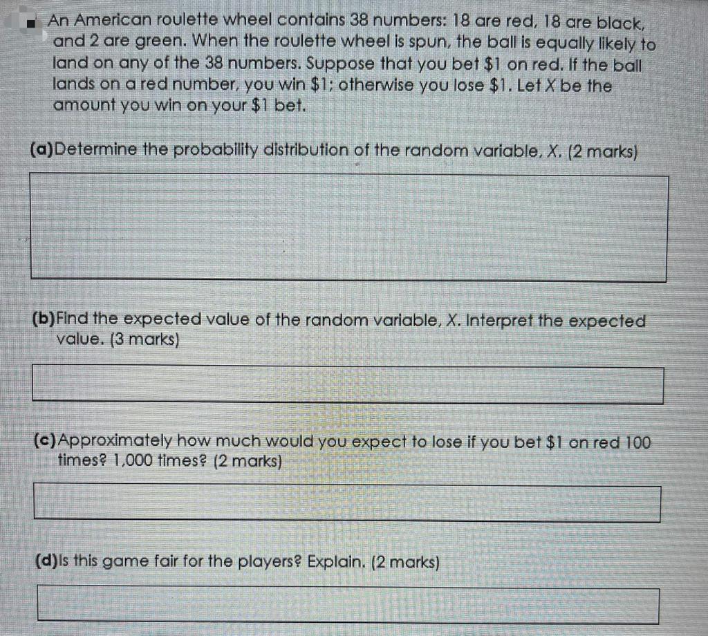 Solved An American roulette wheel contains 38 numbers 18