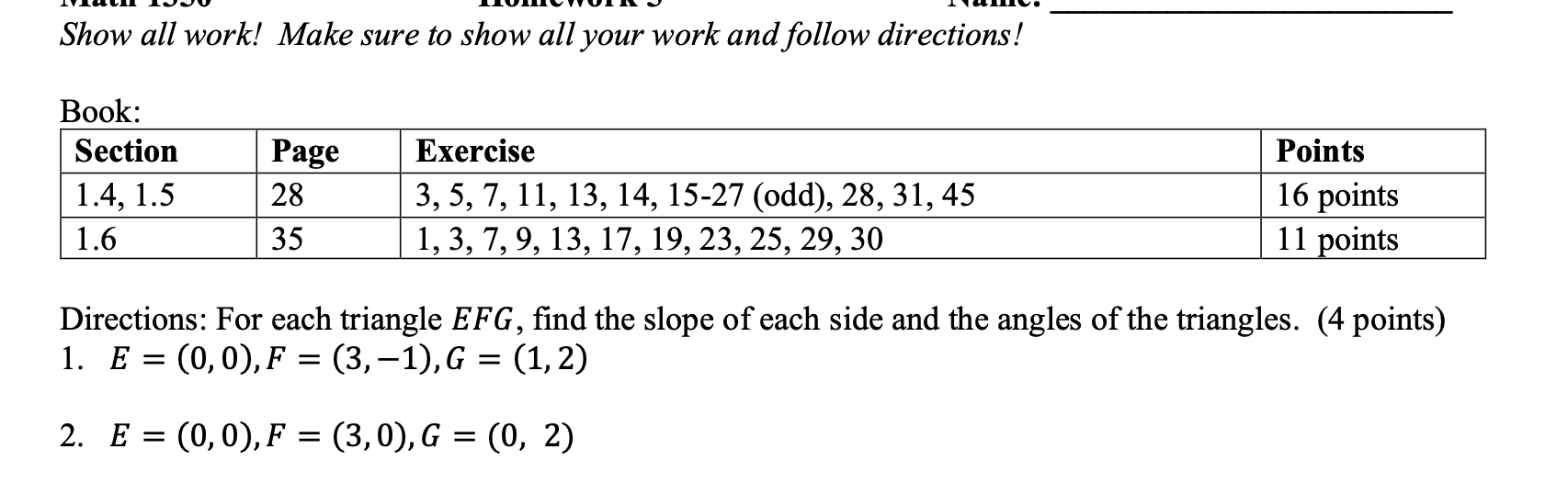 Solved Show all work! Make sure to show all your work and | Chegg.com