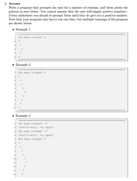Solved 3. Arrows Write a program that prompts the user for a | Chegg.com
