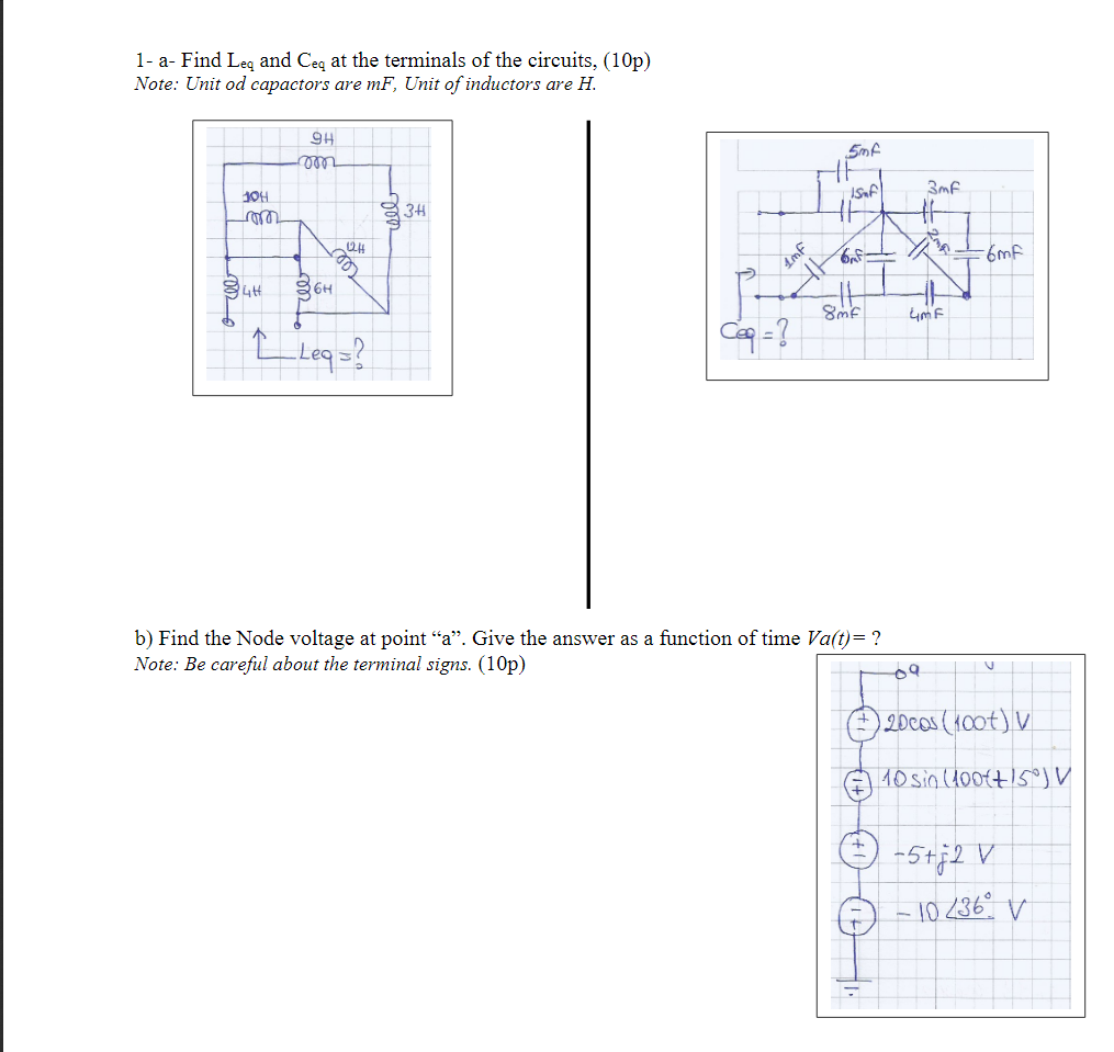 Solved 1- A- Find Leq And Ceq At The Terminals Of The | Chegg.com