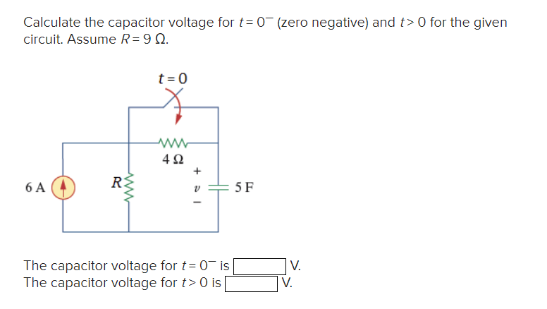 Solved Calculate the capacitor voltage for t=0−(zero | Chegg.com