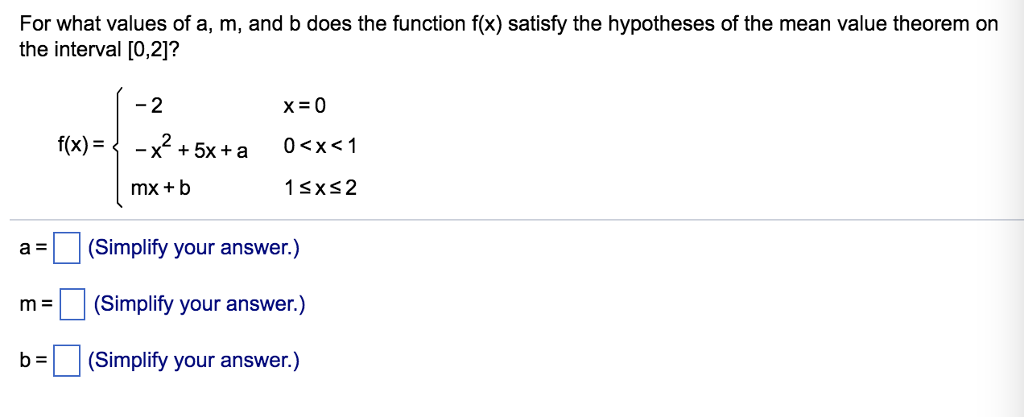 Solved For What Values Of A, M, And B Does The Function F(x) 