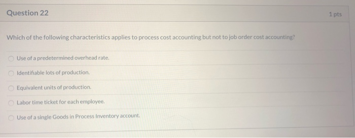 Solved Question 22 1 pts Which of the following | Chegg.com