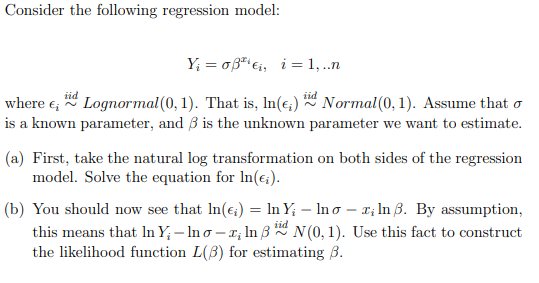 regression loss can't decrease · issue #662 ·... Solved Consider the following regression model: Y; = 374€, | Chegg.com