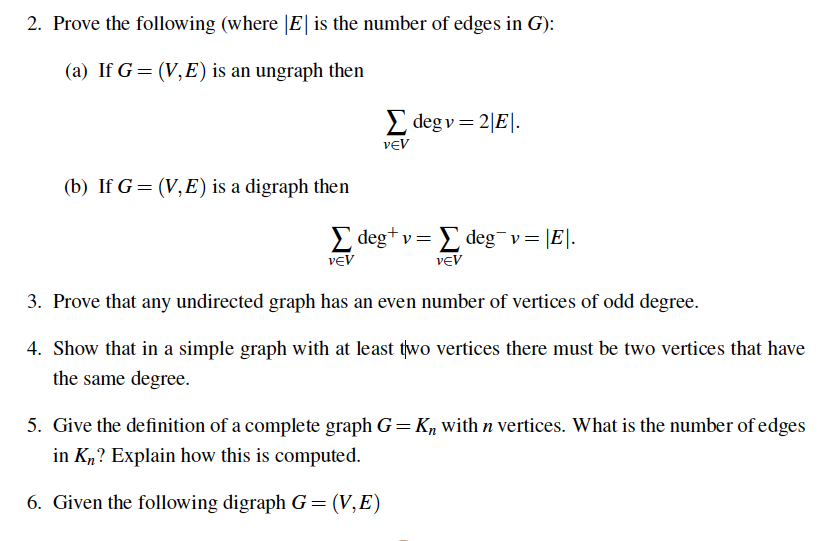 Solved 2 Prove The Following Where Is The Number Of Edg Chegg Com