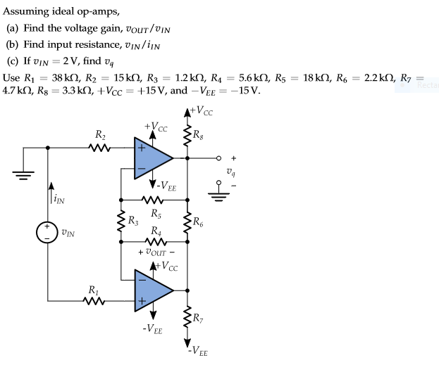 Solved Assuming ideal op-amps, (a) Find the voltage gain, | Chegg.com