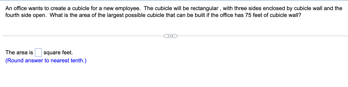 Solved An office wants to create a cubicle for a new | Chegg.com