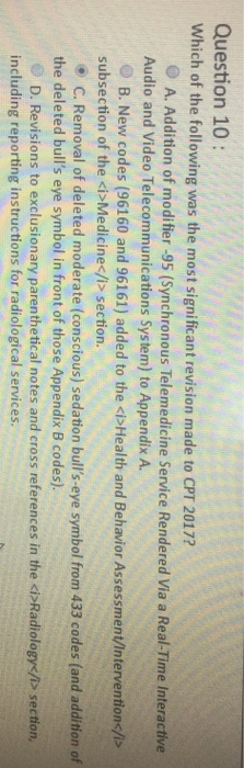 Solved Question 9: The Moderate (Conscious) Sedation | Chegg.com