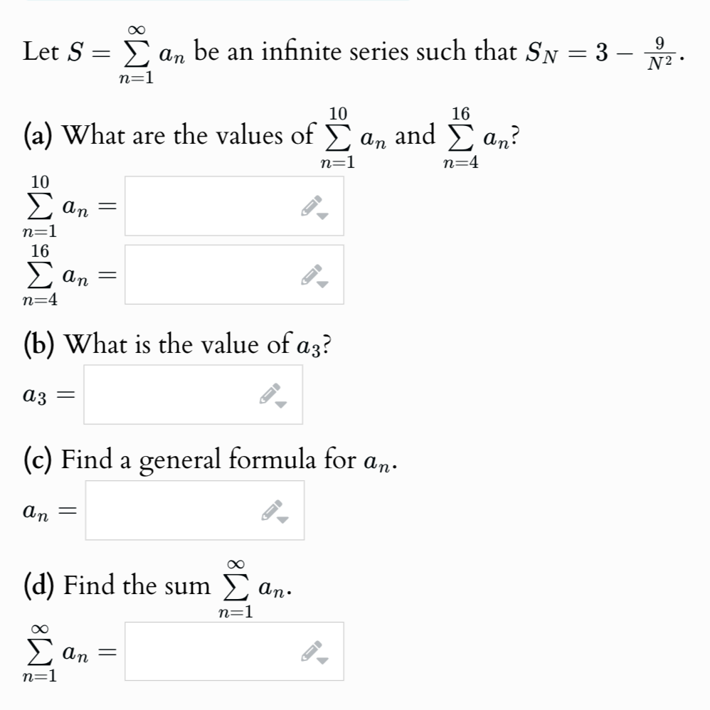 Solved Let S=∑n=1∞an be an infinite series such that | Chegg.com