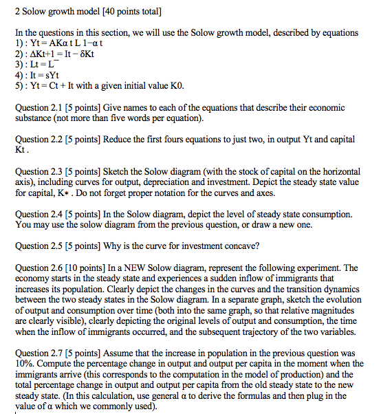 Solved 2 Solow growth model (40 points total] In the | Chegg.com