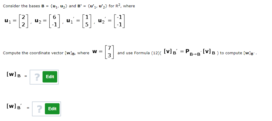 Solved Consider The Bases B = {U1, U2} And B' = {u', U'z} | Chegg.com