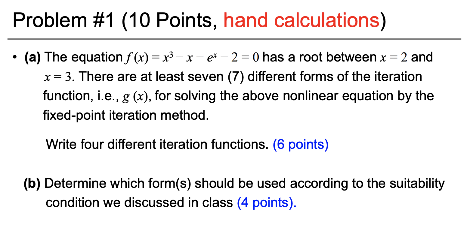 Free Hand Solution Math Solved Problem #1 (10 Points, hand calculations) ) (a) The | Chegg.com