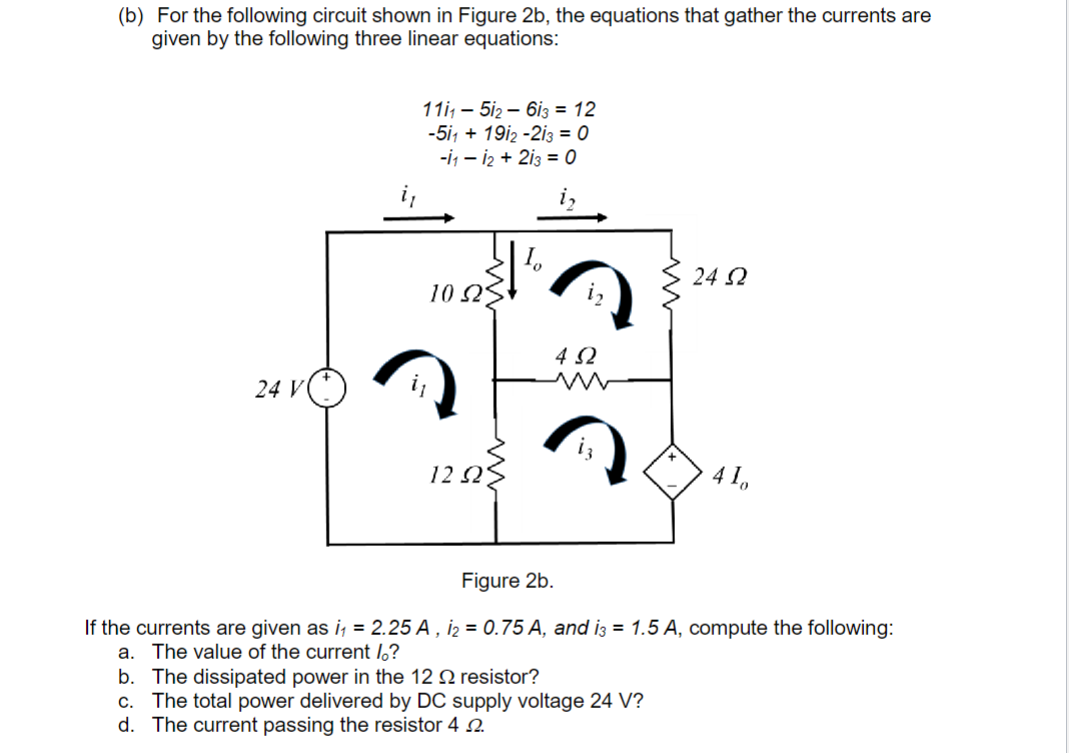 Solved (b) For the following circuit shown in Figure 2 b, | Chegg.com