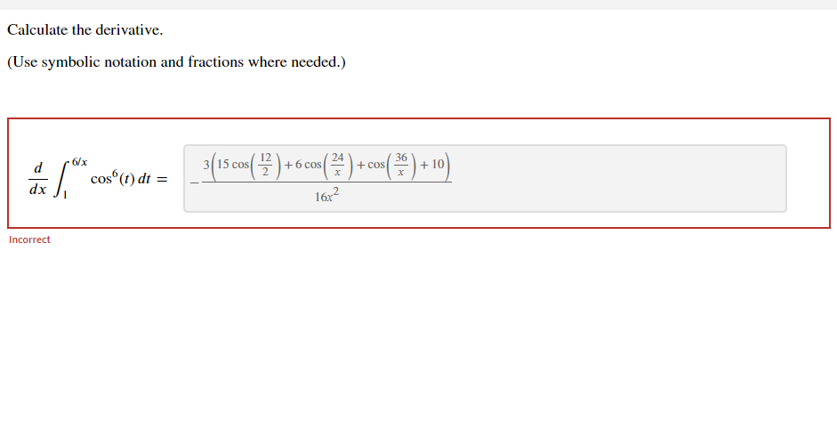 Solved Calculate the derivative. (Use symbolic notation and | Chegg.com