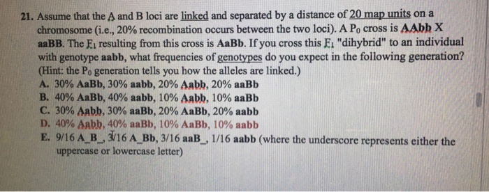 Solved 21. Assume That The A And B Loci Are Linked And | Chegg.com