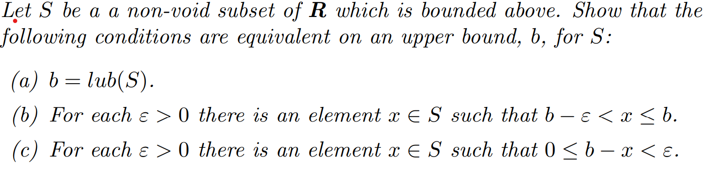 Solved Let S be a a non-void subset of R which is bounded | Chegg.com